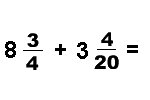 Answer: 11 and 19/20